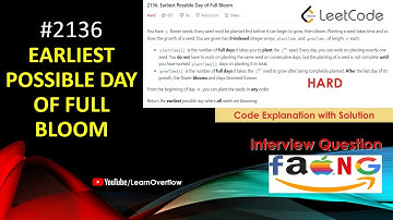 Earliest Possible Day of Full Bloom | LeetCode 2136 | Java | @LearnOverflow