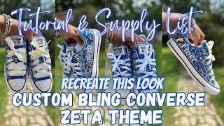 ZETA THEME BLING CONVERSE | DIY CONVERSE 💙✨