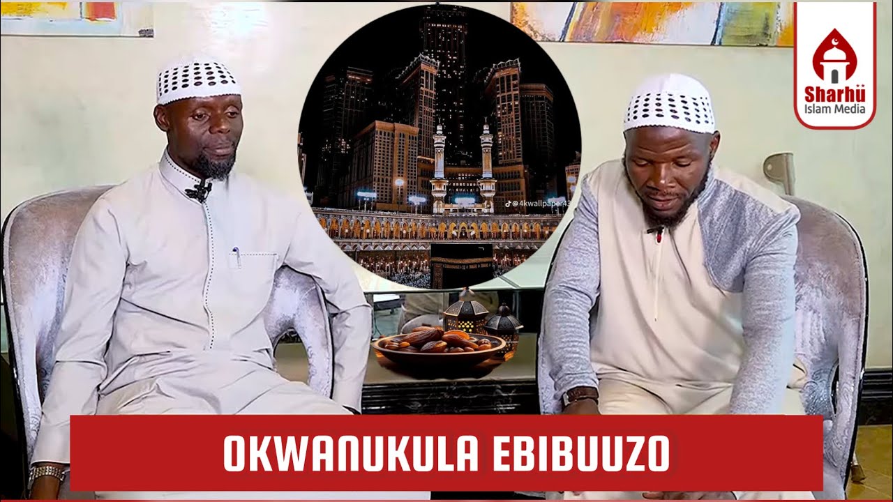 OKWANUKULA EBIBUUZO // Imam kyeyune & shk kiti