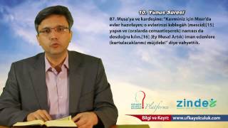 Yunus Sûresi (62 - 109. Ayetler)