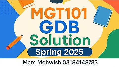 MGT101 GDB Solution | Spring 2025 | Full Answer Explained