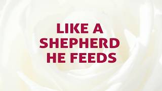 Like A Shepherd He Feeds Song Lyrics | D88 | With Joyful Lips Hymns | Divine Hymns