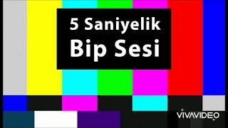 5 Saniyelik Bip sesi efekti (Indirme linkli) Resimi