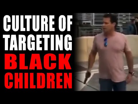 Culture of Targeting Black Children