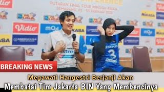 Ini Janji Mega Stelah Msuk Club Pertamina Enduro❗Ia Mngancam Akan Mnaklukan Jakarta BIN, Yg Brhianat