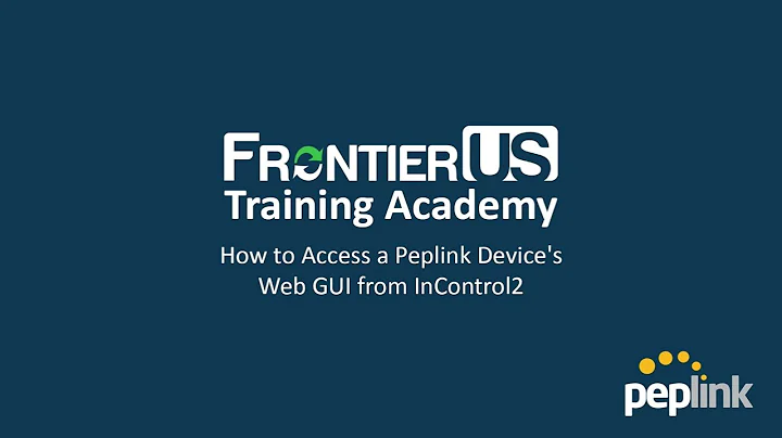 How to Access a Peplink Device's Web GUI from InControl2