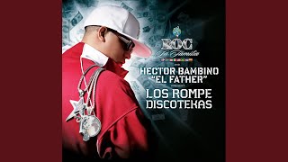 Intro (Roc La Familia & Hector Bambino "El Father" Present Los Rompe Discotekas/ LP1)