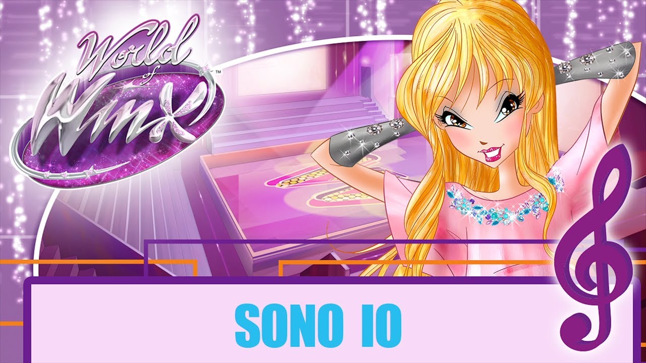 Winx Club - World Of Winx | Canzone EP.1 Sono Io [COMPLETA]