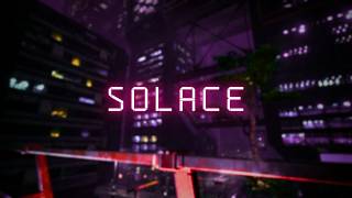 Solace (Slowed)