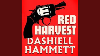 Chapter 33 - Red Harvest