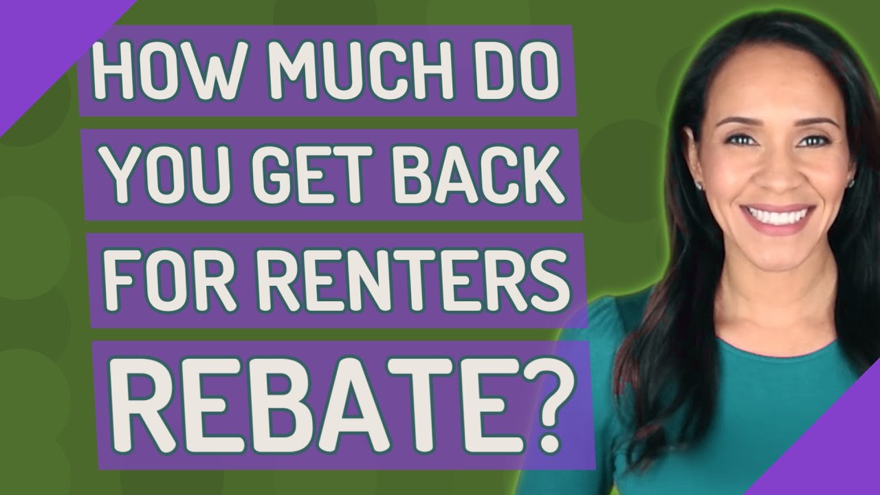 how-much-do-you-get-back-for-renters-rebate-youtube