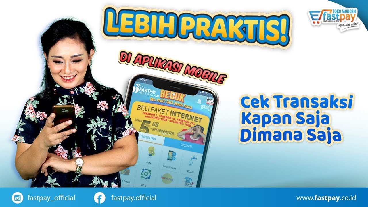 Praktis Cek Laporan Transaksi Via Aplikasi Fastpay Mobile Youtube