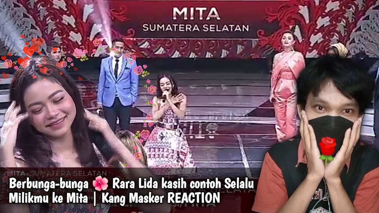 Berbunga-bunga ! Rara Lida kasih contoh Selalu Milikmu ke Mita | Kang Masker REACTION