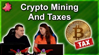 Crypto Mining Taxes  All You Need To Know