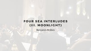 Benjamin Britten: Four Sea Interludes (III. Moonlight)