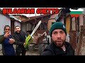 I Traveled To a MASSIVE BULGARIAN GHETTO and THIS Happened!