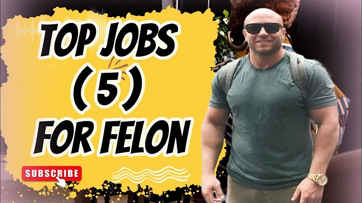 Top 5 Felon Friendly Jobs |  How to Find Felon-Friendly Employment | Work from Home Jobs for Felons