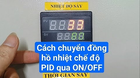 Cách chuyển từ PID qua ON/OFF dễ nhất