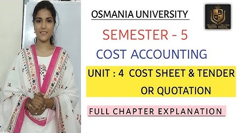 COST SHEET || TENDER OR QUOTATION || PROBLEMATIC EXPLAINATION VIDEO || SEM 5 O.U  @shivanipallela