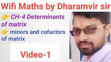 Maths ,Class-12,CH-4 Determinants of matrix Ex-4.1 introduction video-1