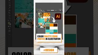 Create Color Palette from Images in Illustrator (Tips & Tricks) - DESIGN - #Shorts