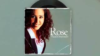 01 - Cuida de Mim - Rose Nascimento