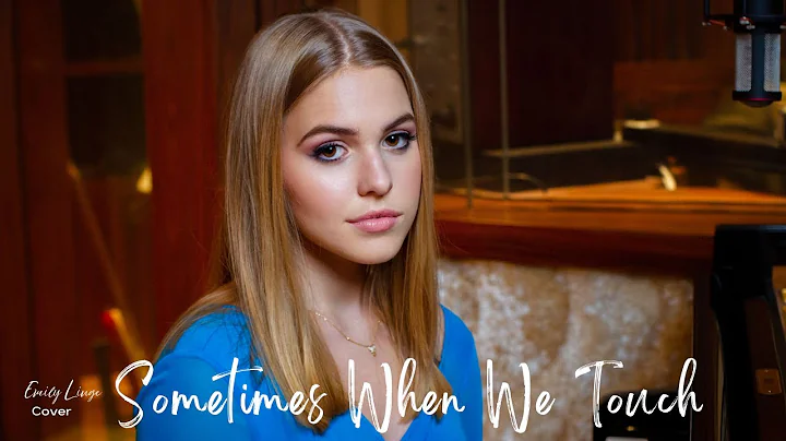 Sometimes When We Touch - Dan Hill - Cover by Emil...