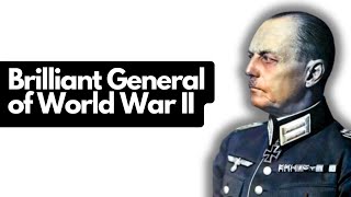 Gerd von Rundstedt: Brilliant General of World War II