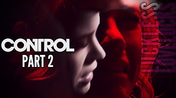 CONTROL Part 2 // The Hiss // Blind Let