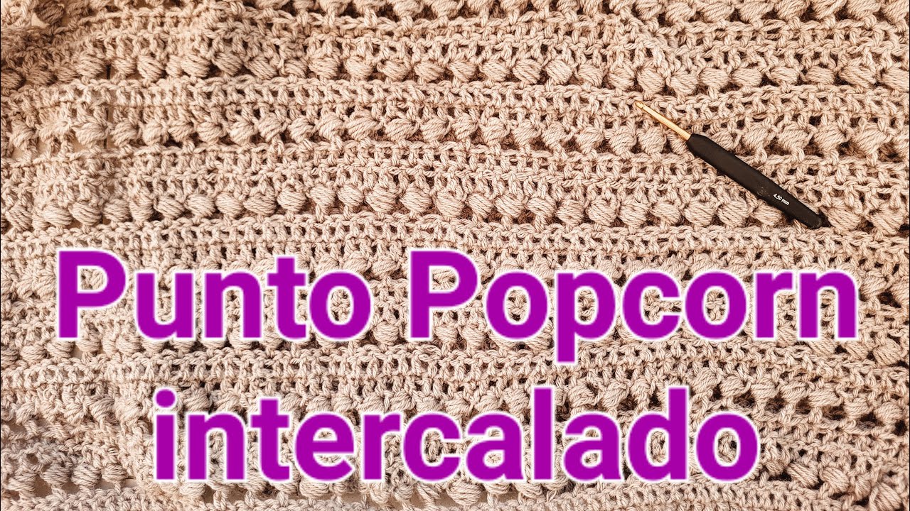 Punto Popcorn intercalado simple y fácil