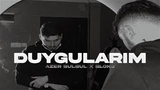 Azer Bülbül X Blok3 - Duygularım  / Drill Mix Resimi