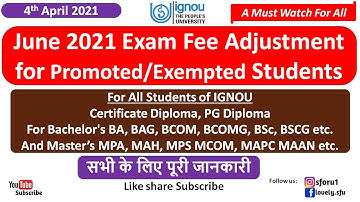 IGNOU June 2021 Exam Fee Adjustment for Promoted & Exempted Student | IGNOU Exam Fee की पूरी जानकारी