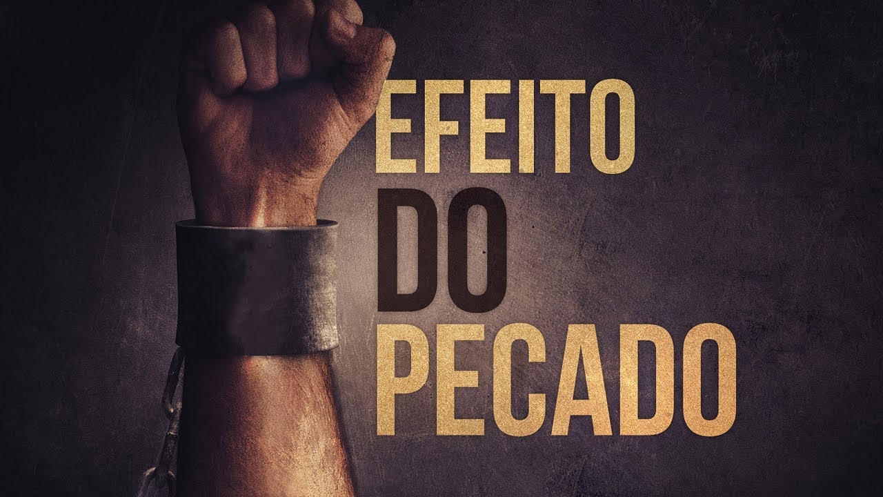 VEJA COMO O PECADO ESCRAVIZA AS PESSOAS!