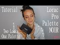 LORAC PRO PALETTE NOIR TWO LOOKS ONE PALETTE | Beauty over 35