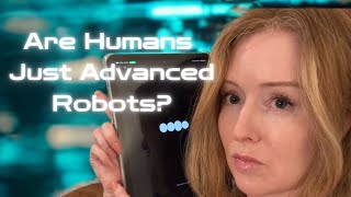 Robotics Is Revealing How Humans Were Created - The Feedback Loop of Consciousness