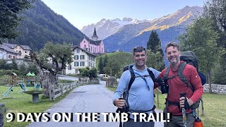 Hiking the Tour du Mont Blanc  Everything You Need To Know! Aug. 29  Sept. 6