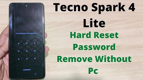 Tecno Spark 4 Lite Hard Reset | Remove Password Without Pc
