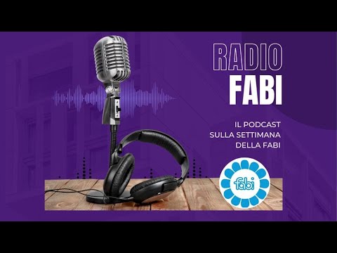 RADIO FABI - La settimana della Fabi dal 18 al 24 marzo