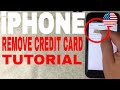 ✅  How To Remove Credit Card From iPhone 🔴