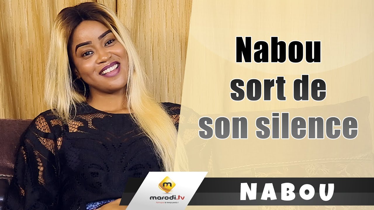 Nabou se confie sur sa vie privée