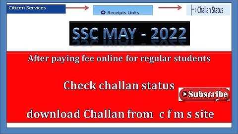 HOW TO DOWNLOAD & PRINT SSC MAY  2022 REGULAR STUDENTS PAID FEE CHALLAN?