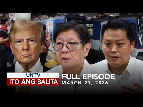 UNTV: Ito Ang Balita Weekend | March 21, 2026
