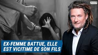Olivier Delacroix (Libre antenne) - Ex-femme battue, elle est aujourd'hui victime de son fils