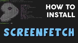 HOW TO INSTALL Screenfetch | LINUX Ubuntu 14.04 Tutorial