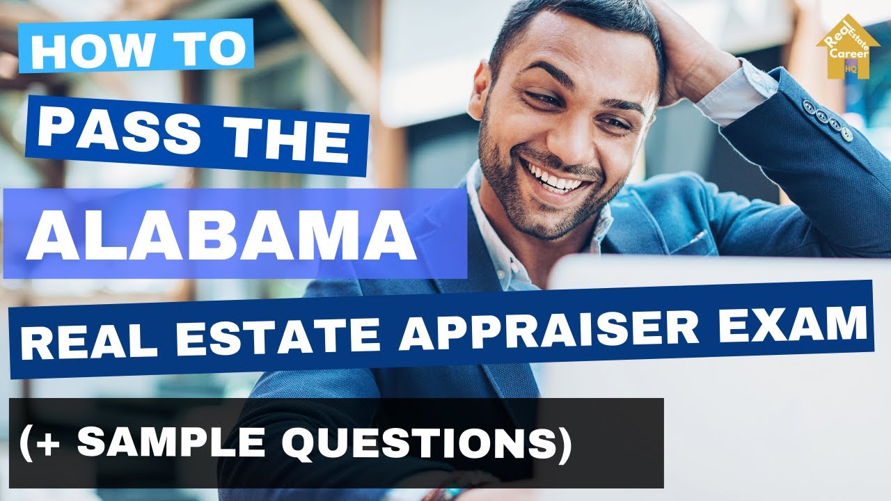 Alabama Real Estate Appraiser Exam - Format and Sample Questions - YouTube
