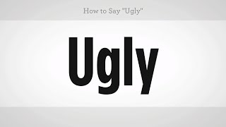 How to Say "Ugly" | Mandarin Chinese
