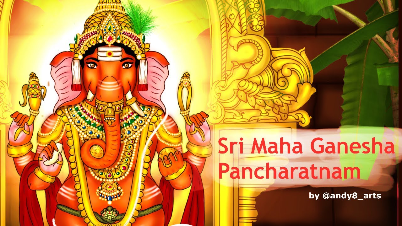 Sri Ganesha Pancharatnam Sri Jagadguru Adi Shankaracharya With