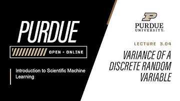 Introduction to Scientific Machine Learning | Lecture 3.04 - Variance of a Discrete Random Variable
