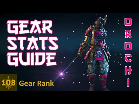 BEST Max Orochi Gear Stats Build & Guide | Gear Stats Explained | For Honor