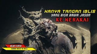 Hanya Keponakan Jason Yang Bisa Panggil Tangan - Tangan Iblis! - Alur Cerita Film Jason Goes To Hell